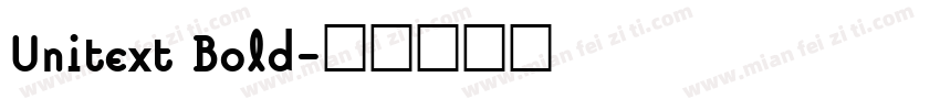 Unitext Bold字体转换